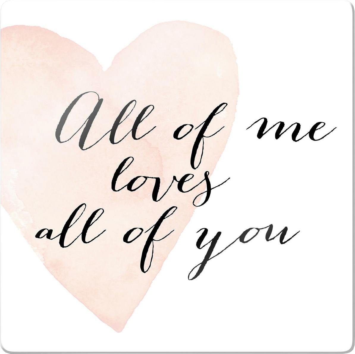 Wall-Art Print op glas Confetti & cream - All of me loves all of you 30/0,4/30 cm