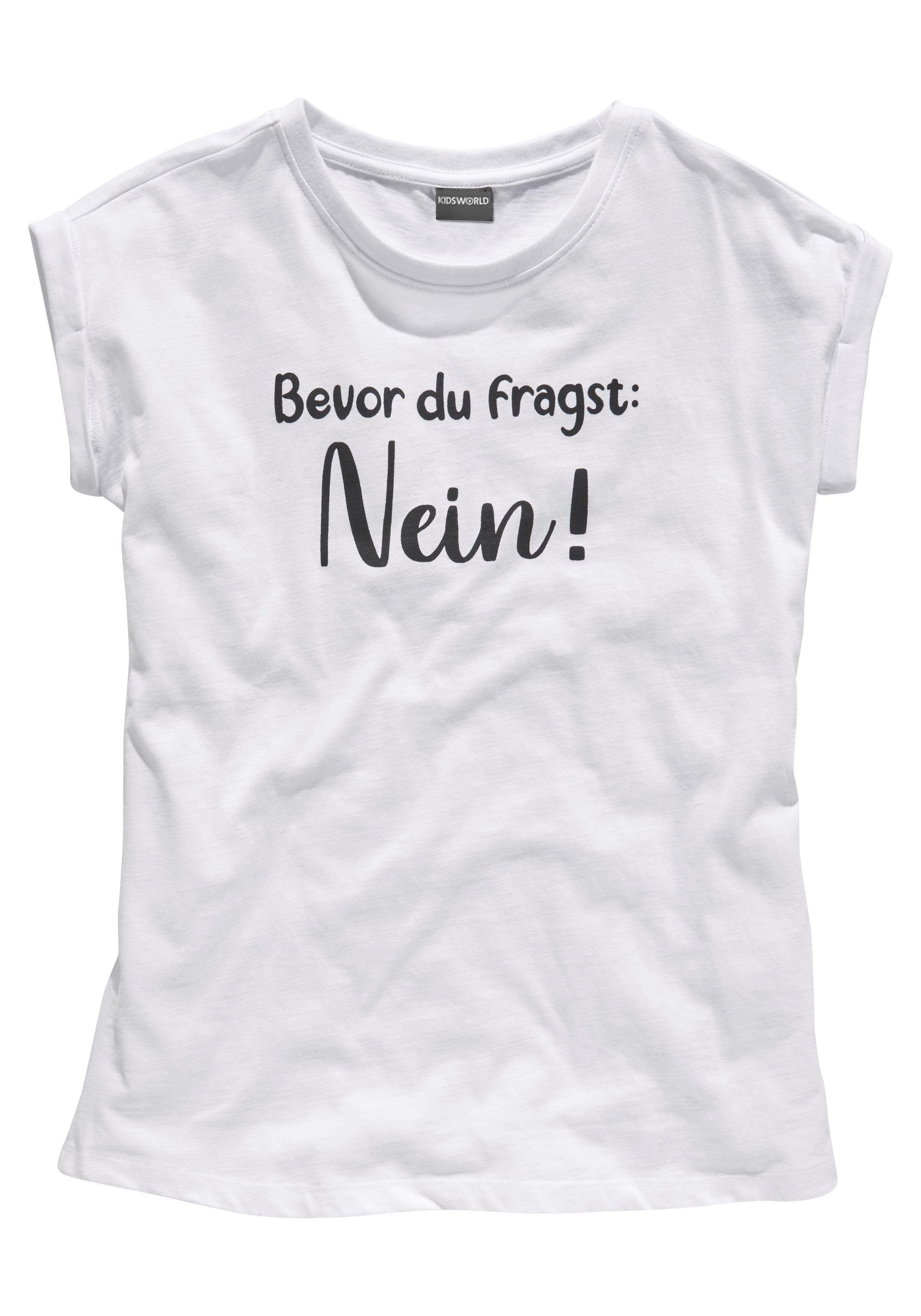 KIDSWORLD T-shirt Bevor Du fragst: NEIN! Korte mouwen, met print, ronde hals