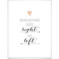 wall-art poster when nothing goes right poster, artprint, wandposter (1 stuk) wit