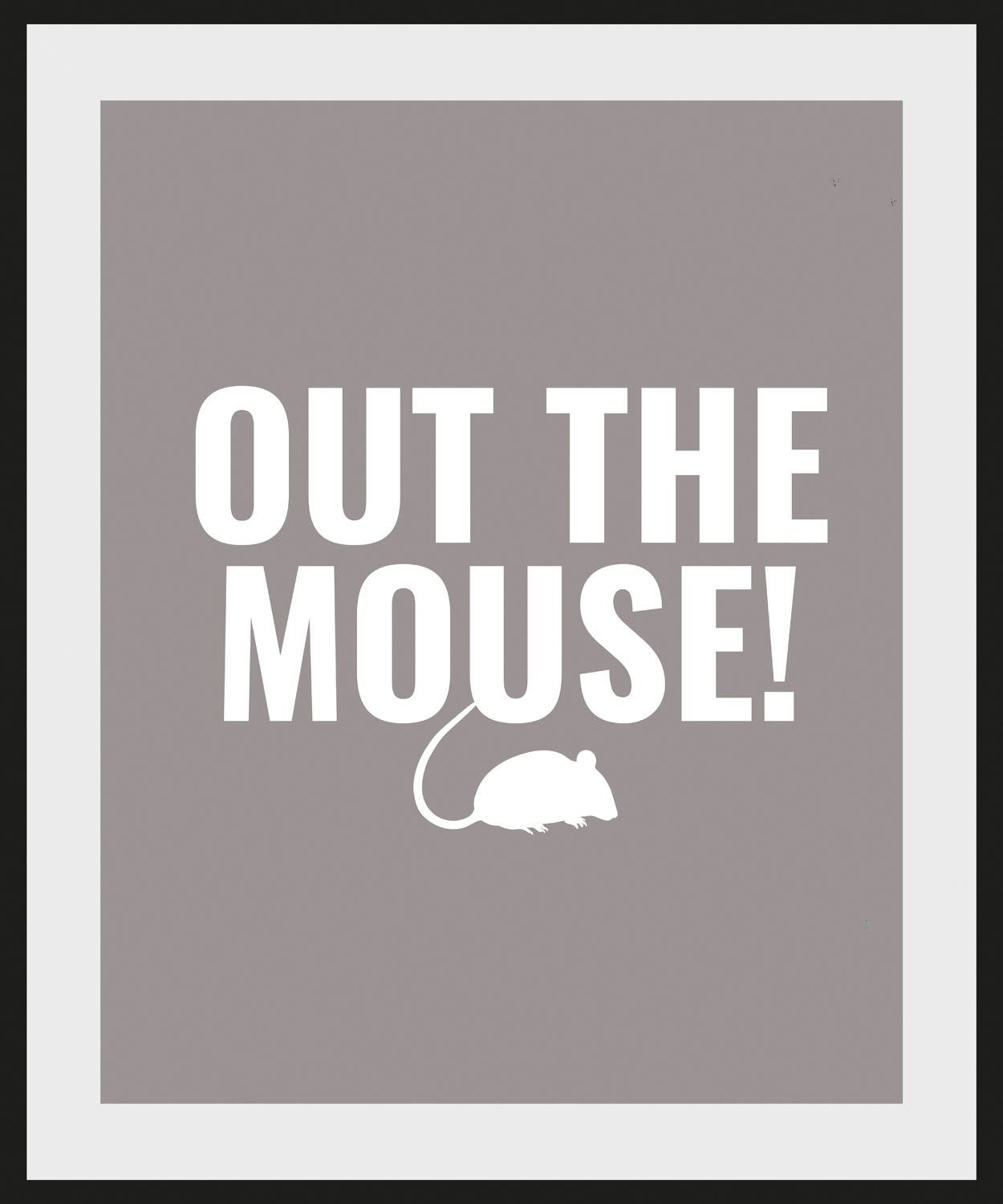 queence Wanddecoratie OUT THE MOUSE! (1 stuk)