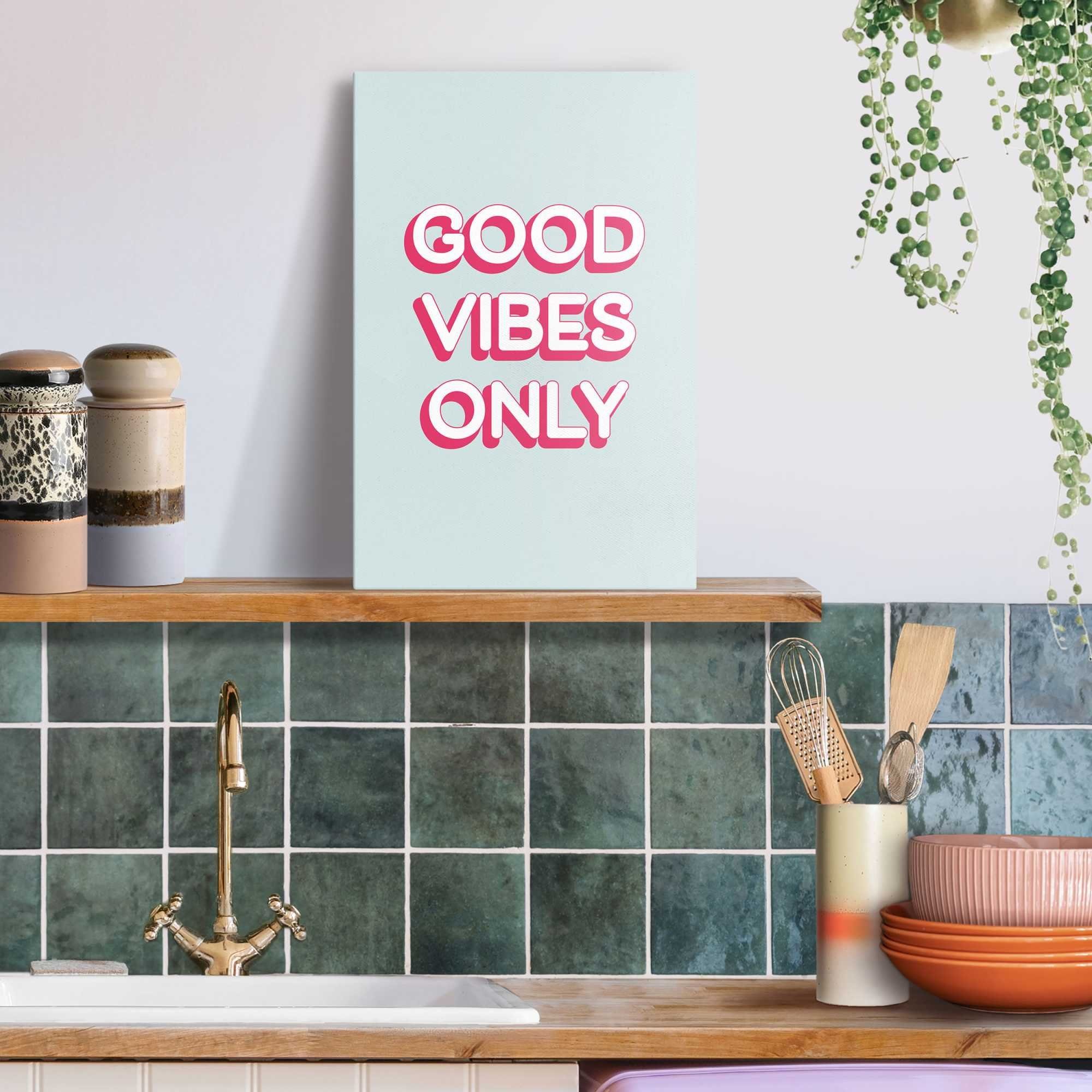 Reinders! Artprint op linnen Good Vibes Only