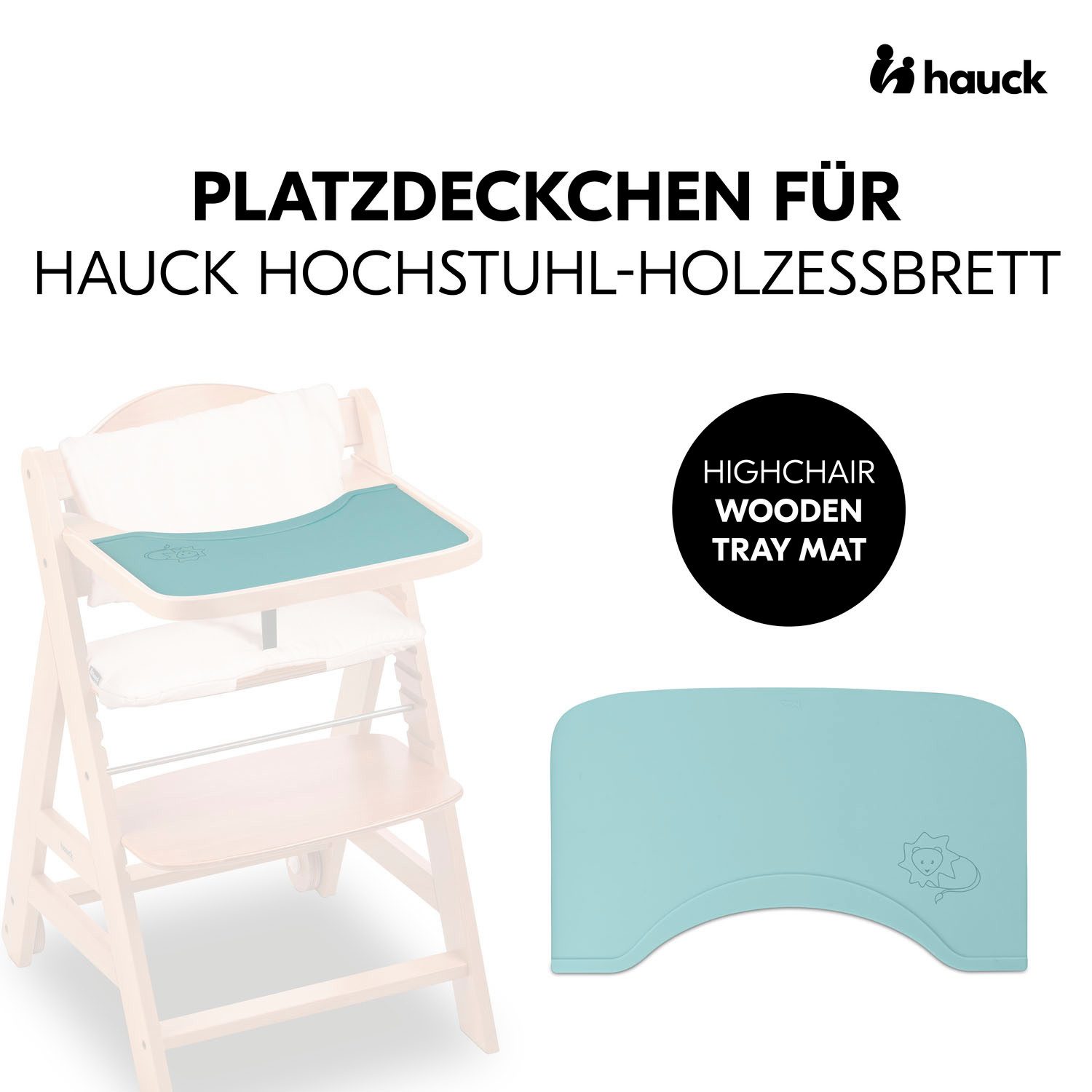 Hauck Set placemats Highchair Wooden Tray Mat, Lion Mint