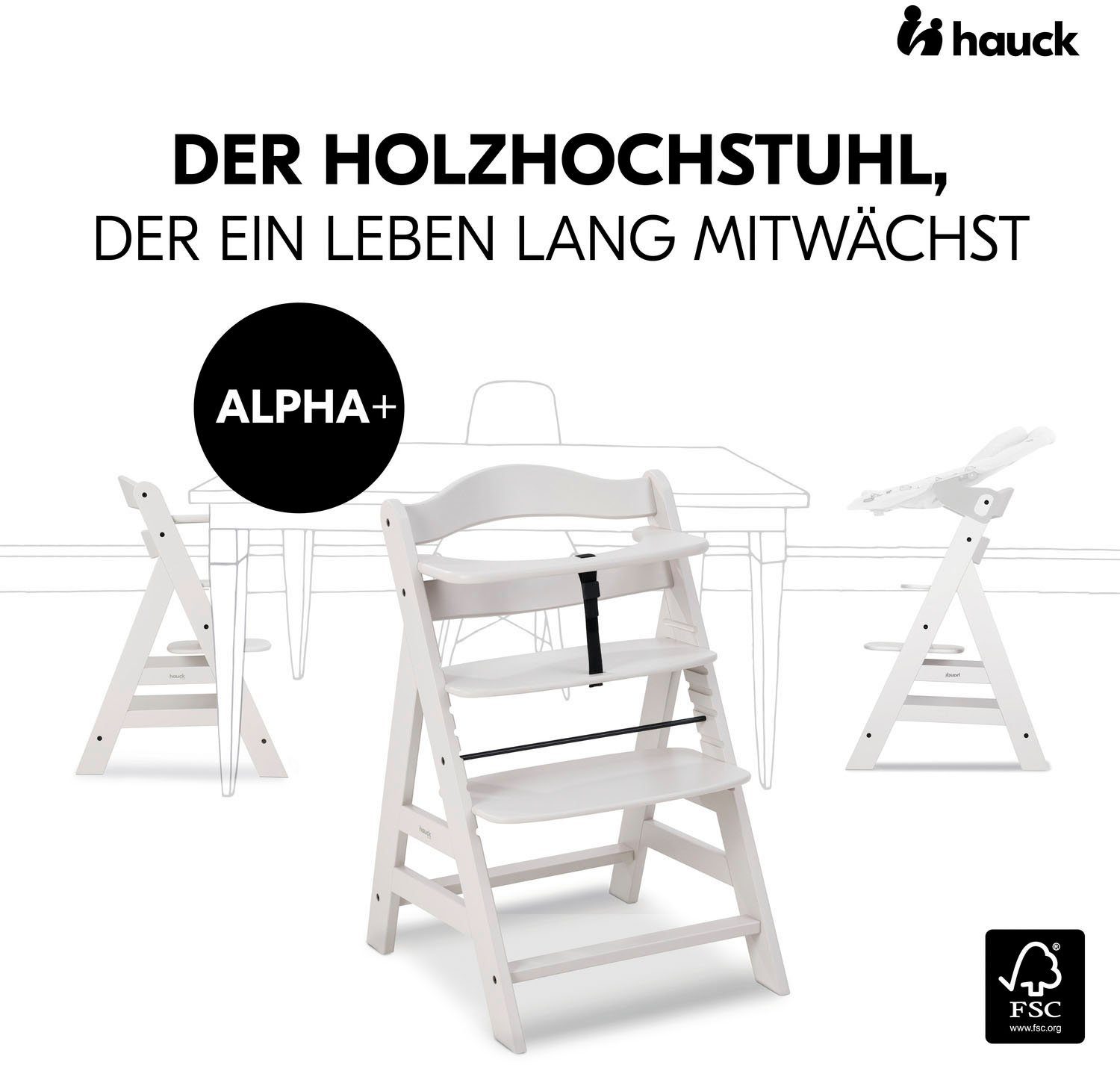Hauck Kinderstoel Alpha+, Creme FSC®- beschermt bos - wereldwijd
