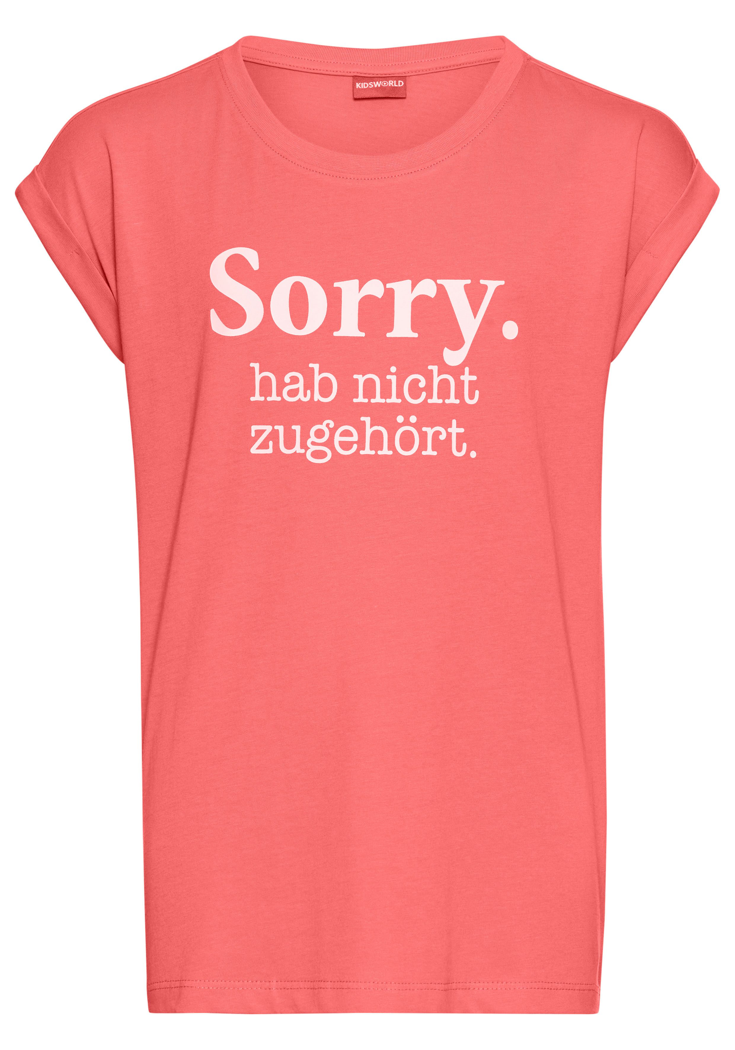 KIDSWORLD T-shirt Sorry. hab nicht zugehört. Korte mouwen, bedrukt, ronde hals, van katoen